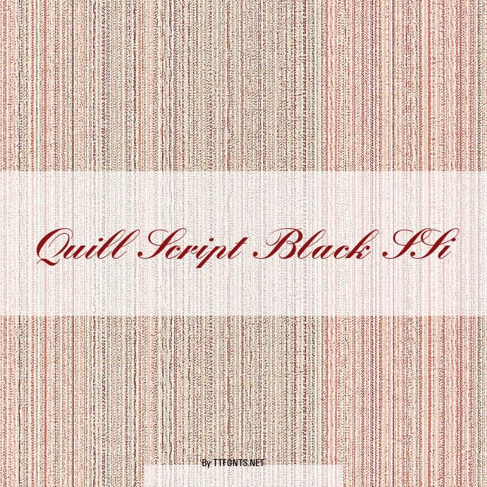Quill Script Black SSi example