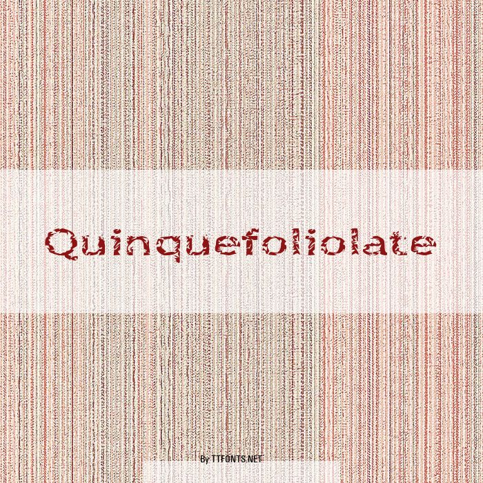 Quinquefoliolate example