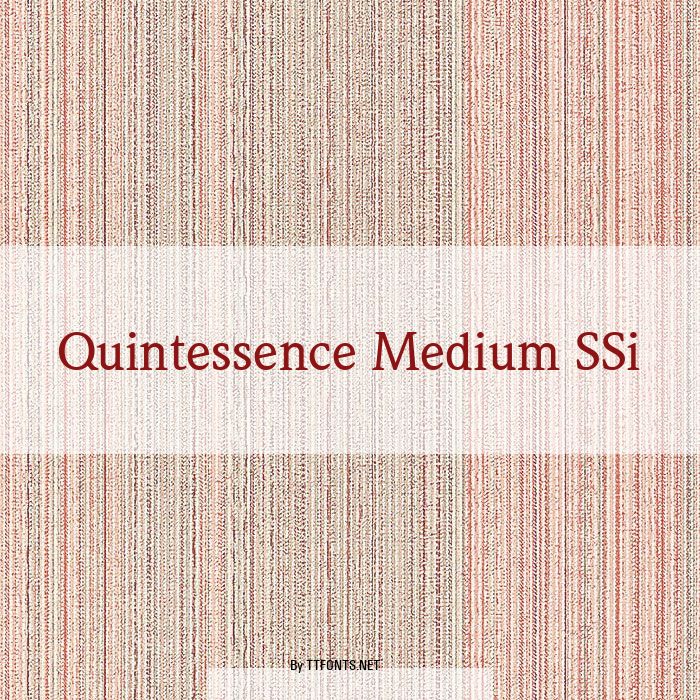 Quintessence Medium SSi example