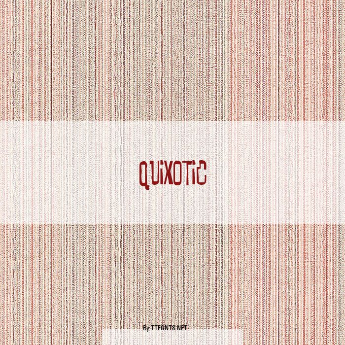 Quixotic example