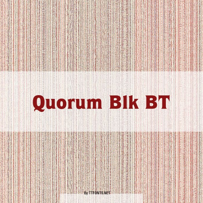 Quorum Blk BT example