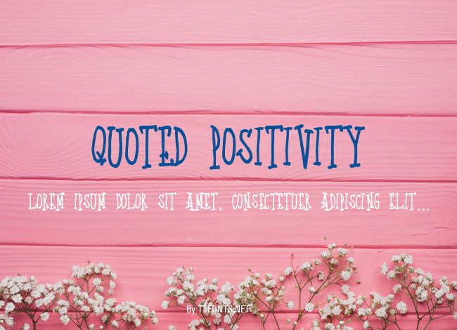 Quoted Positivity example