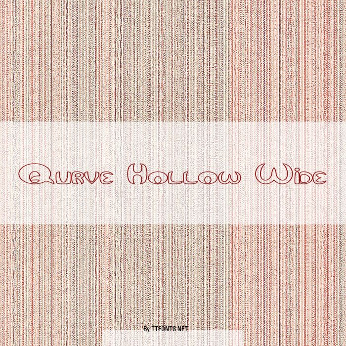 Qurve Hollow Wide example
