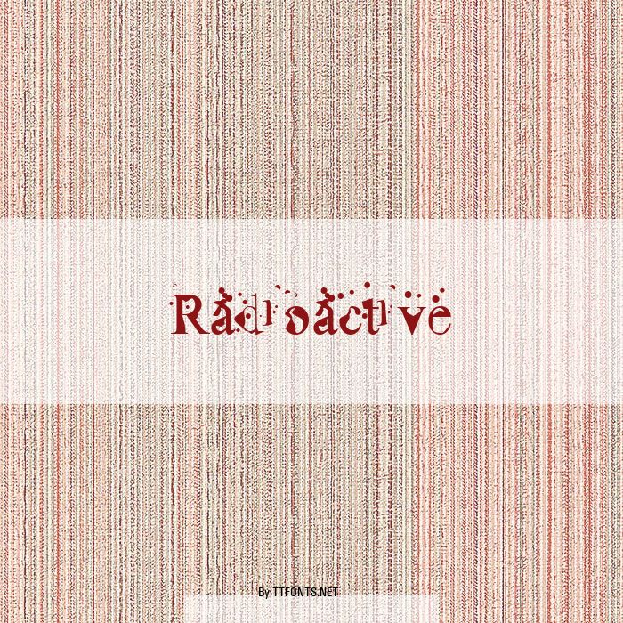 Radioactive example