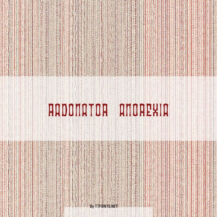 Radonator Anorexia example