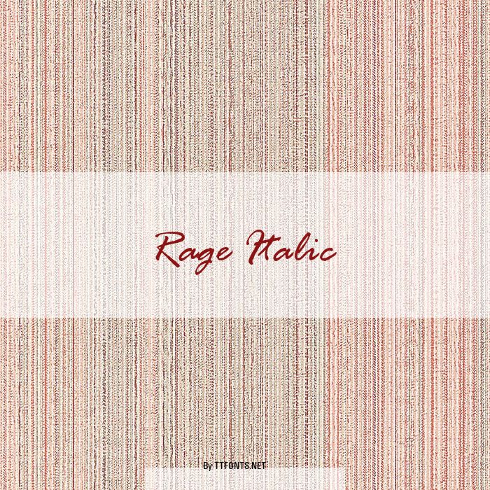 Rage Italic example