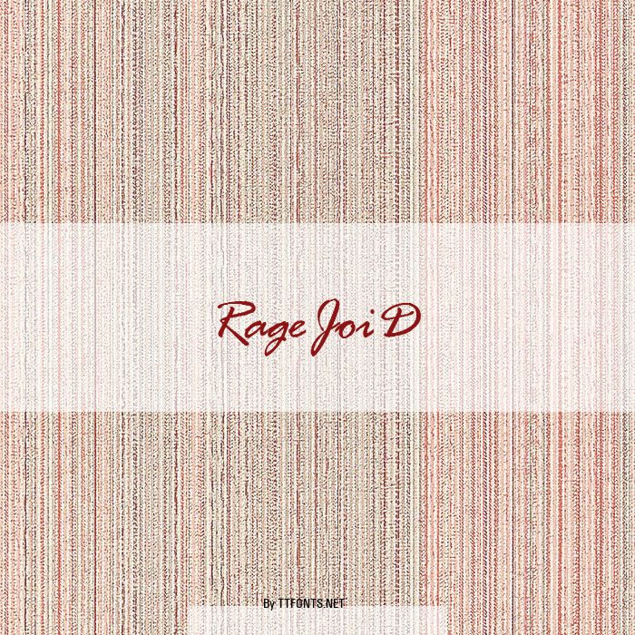RageJoiD example