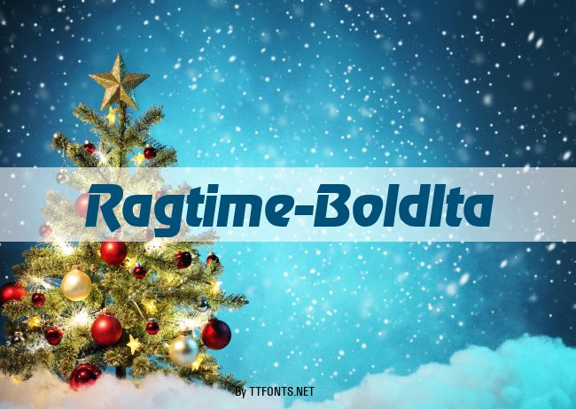 Ragtime-BoldIta example