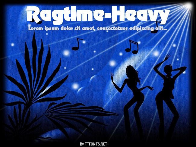 Ragtime-Heavy example
