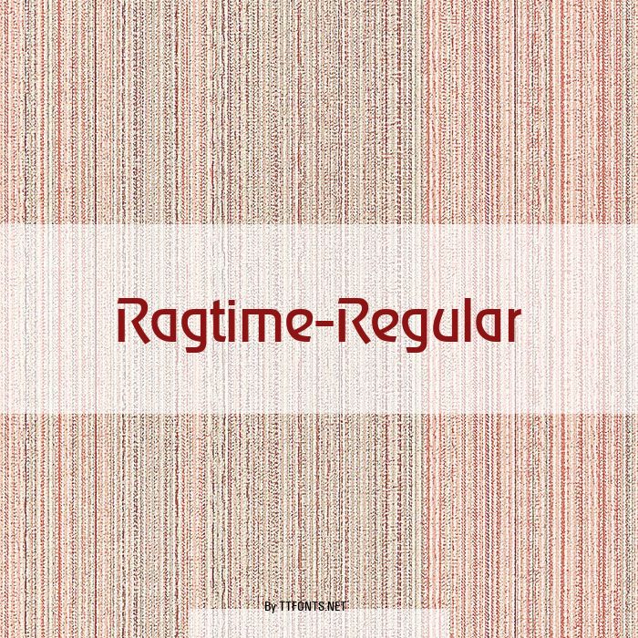 Ragtime-Regular example