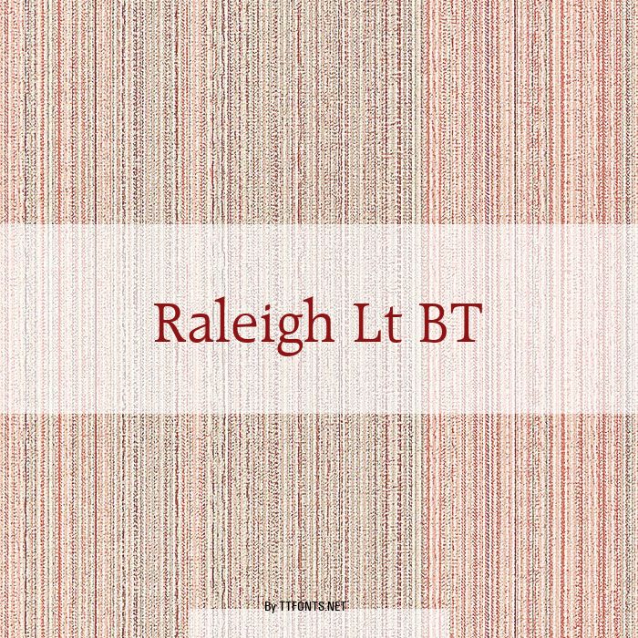 Raleigh Lt BT example