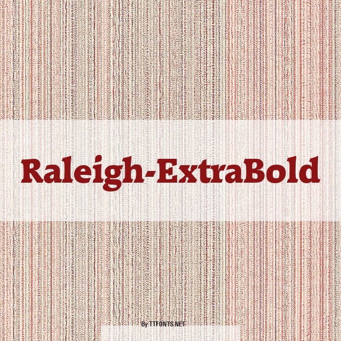 Raleigh-ExtraBold example