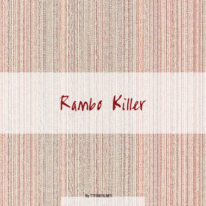 Rambo Killer example