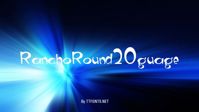 RanchoRound20guage example