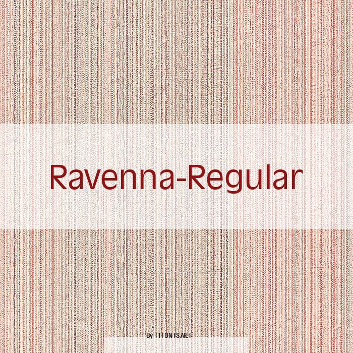 Ravenna-Regular example