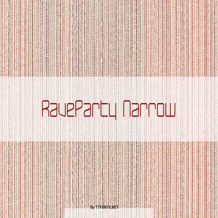 RaveParty Narrow example