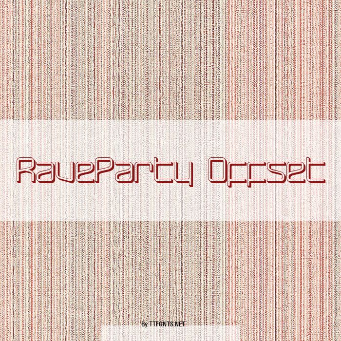 RaveParty Offset example