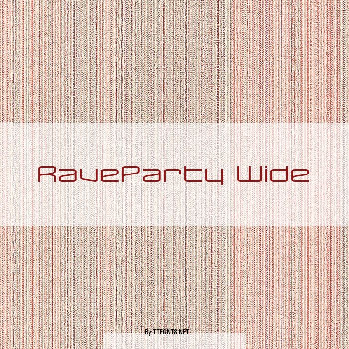 RaveParty Wide example