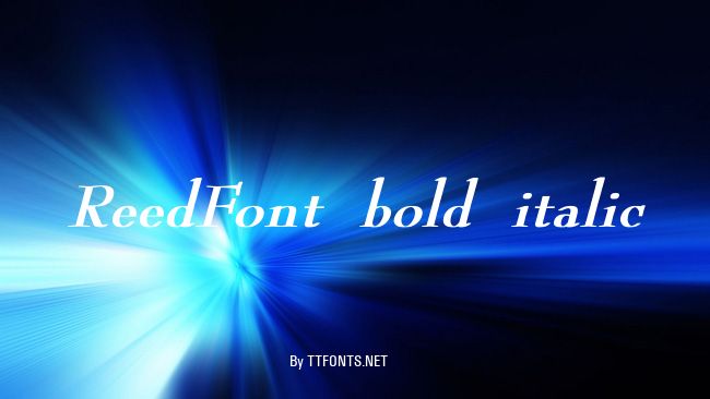 ReedFont bold italic example