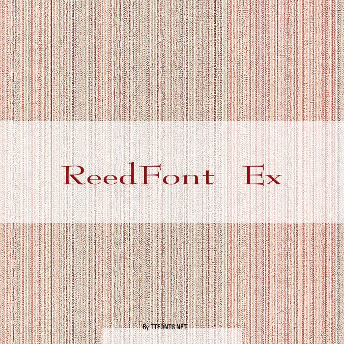 ReedFont Ex example