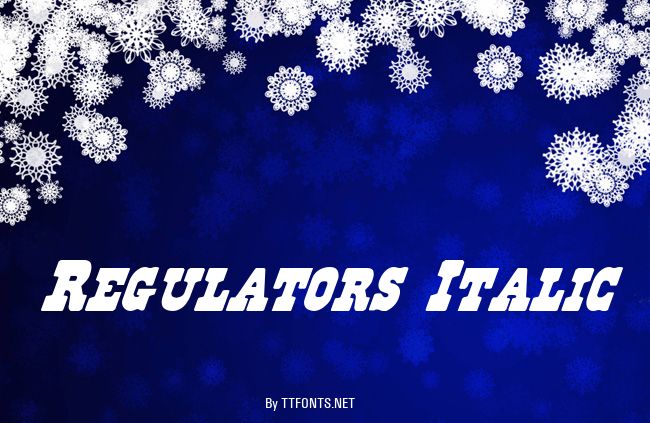 Regulators Italic example