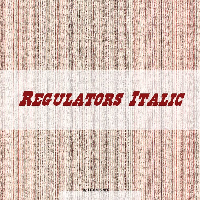 Regulators Italic example