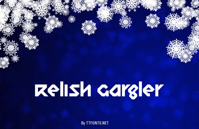 Relish Gargler example