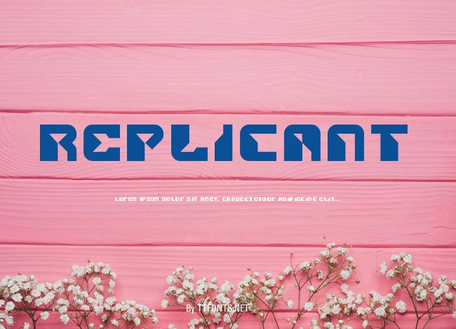 Replicant example