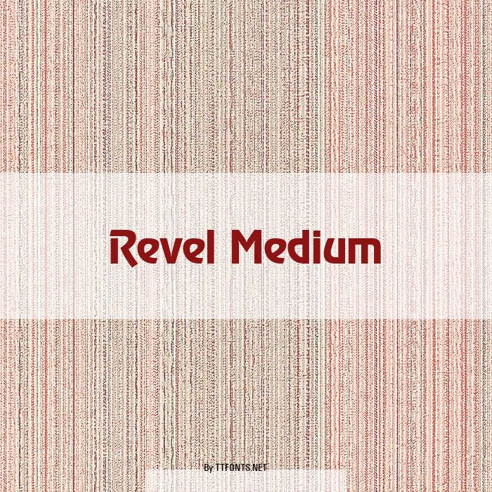 Revel Medium example