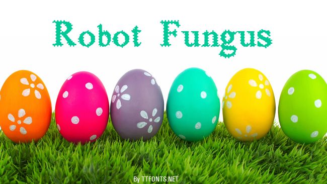 Robot Fungus example