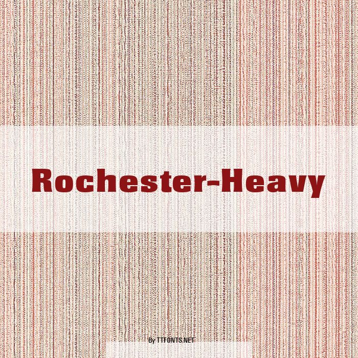 Rochester-Heavy example
