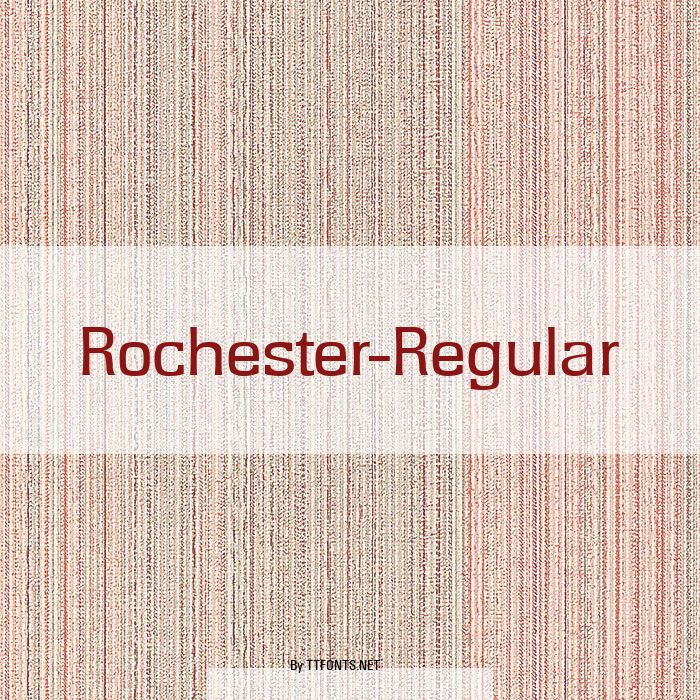 Rochester-Regular example