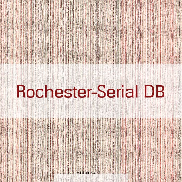 Rochester-Serial DB example