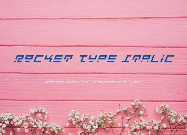 Rocket Type Italic example