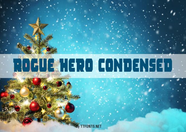 Rogue Hero Condensed example