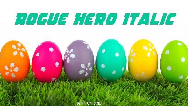 Rogue Hero Italic example