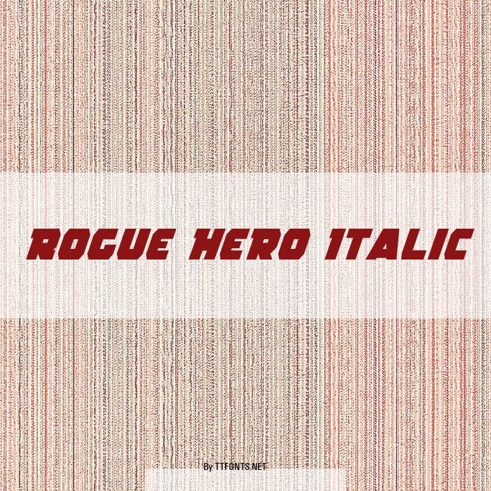 Rogue Hero Italic example
