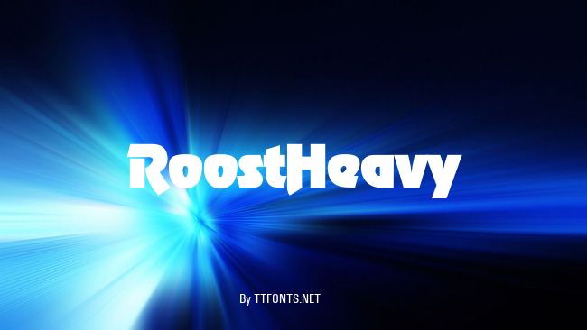 RoostHeavy example