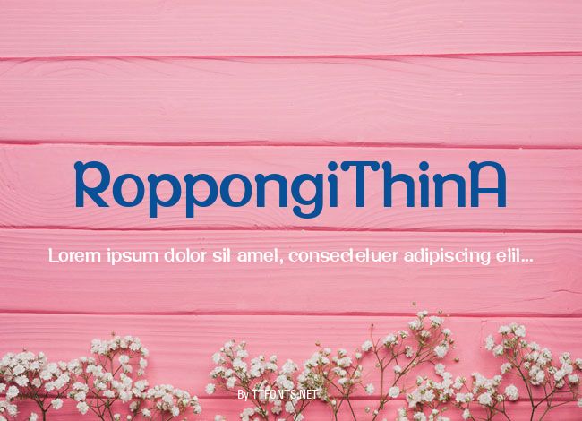 RoppongiThinA example