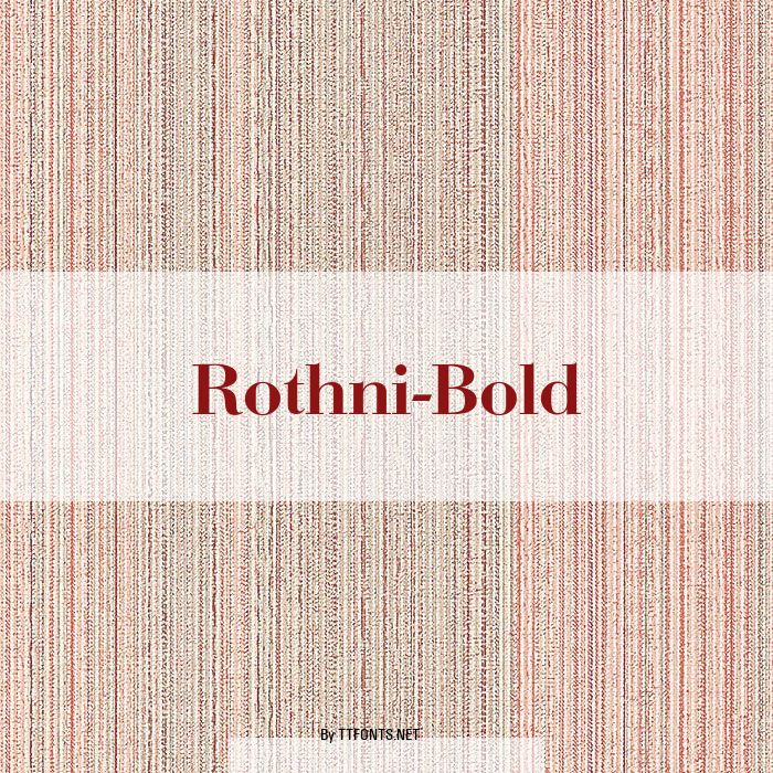 Rothni-Bold example