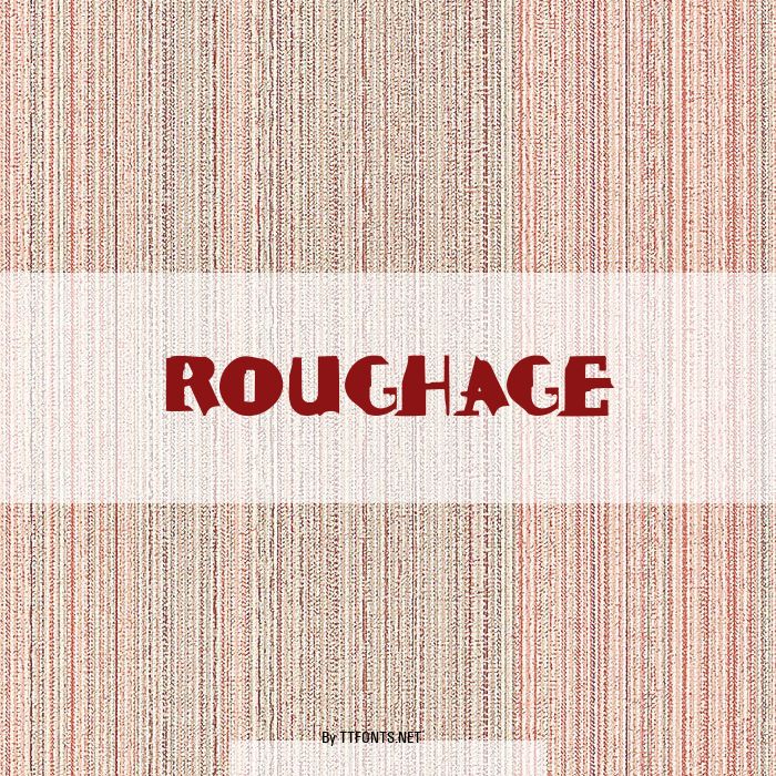 ROUGHAGE example