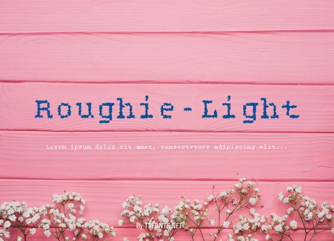 Roughie-Light example