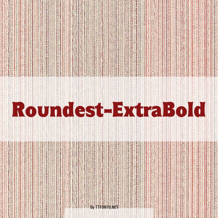 Roundest-ExtraBold example