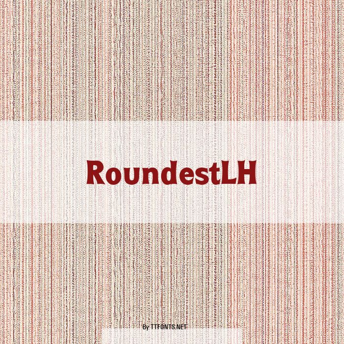 RoundestLH example