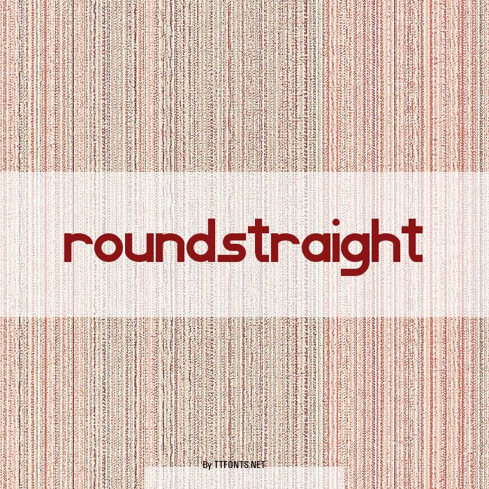 roundstraight example