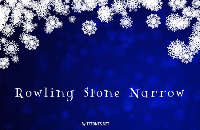 Rowling Stone Narrow example