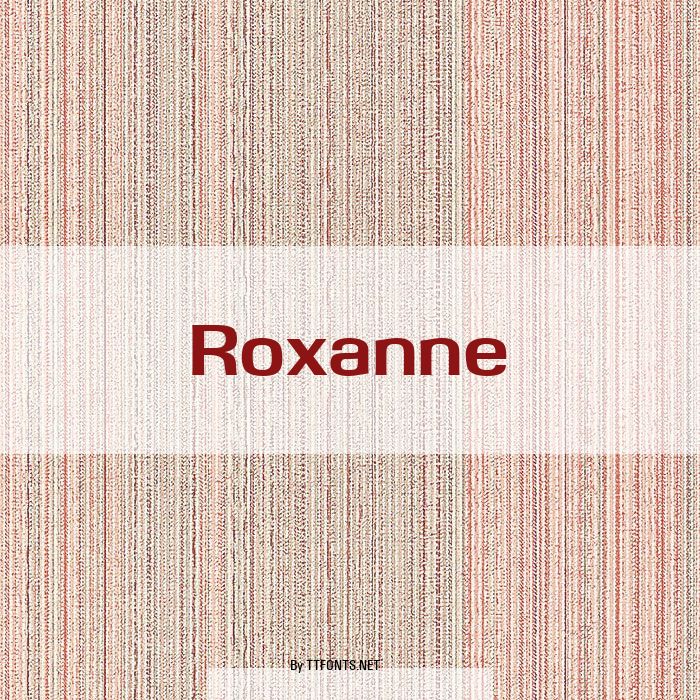 Roxanne example