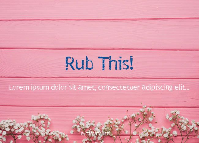 Rub This! example