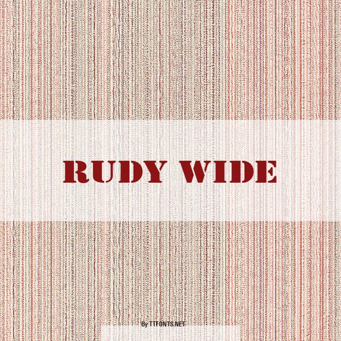 Rudy Wide example