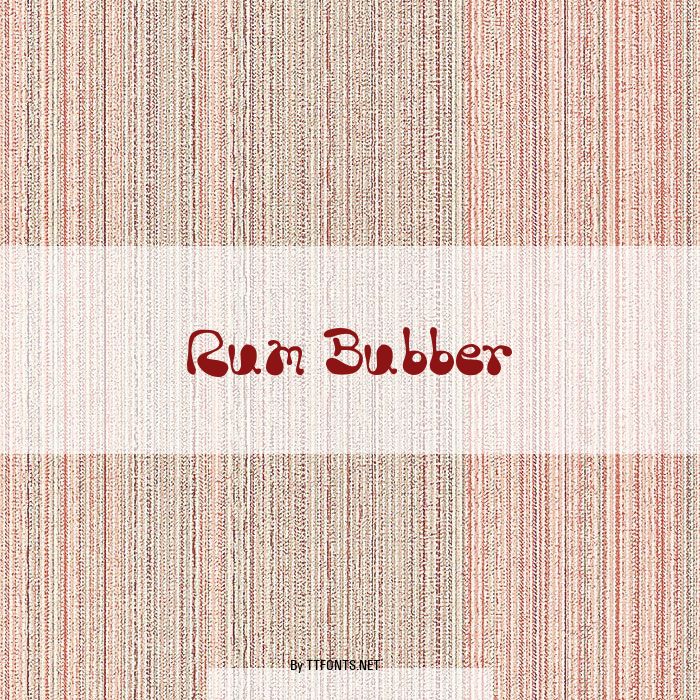 Rum Bubber example